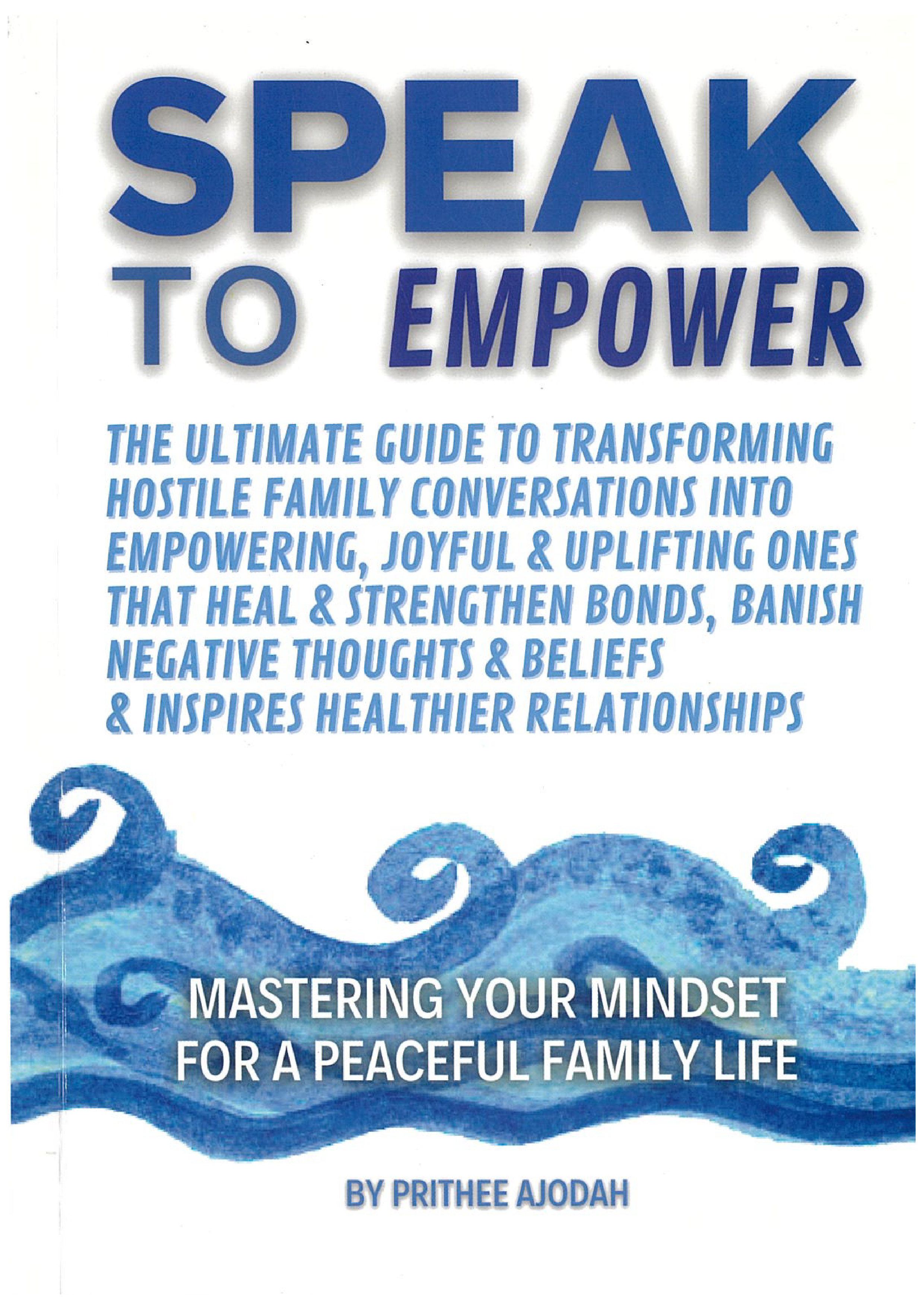 Speak To Empower - Prithee Ajodah